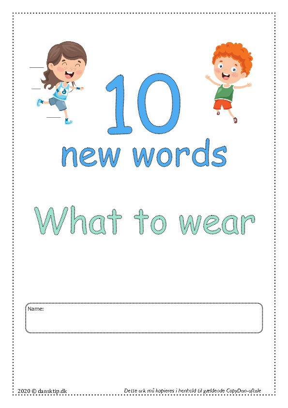 Kopiark/opgave:10 new words What to wear